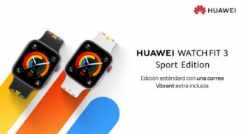 Huawei presenta el nuevo Watch Fit 3 Sport Edition con diseño moderno y funciones avanzadas de salud y fitness