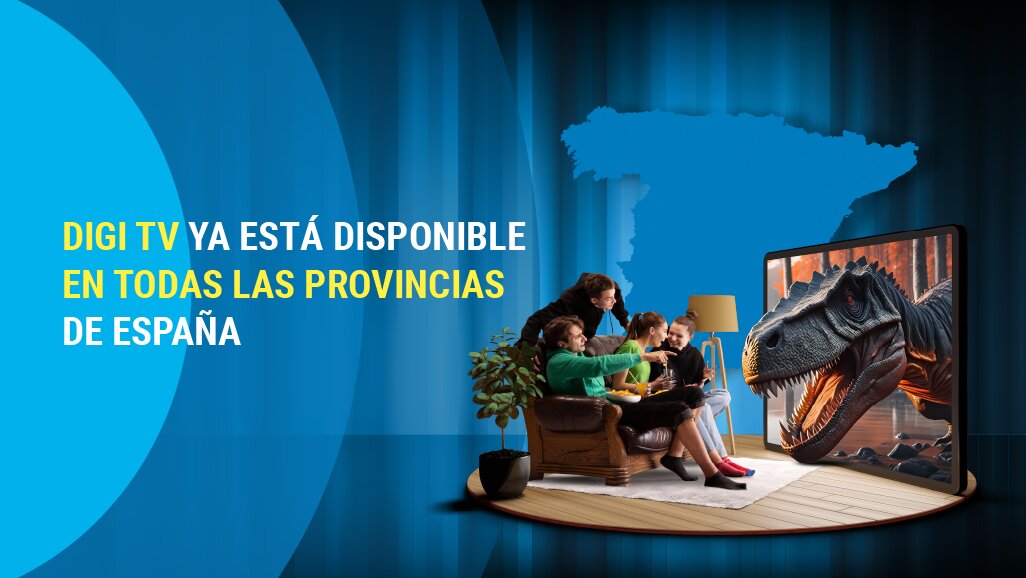 Digi completa la expansión de su tele que ya está disponible en toda España